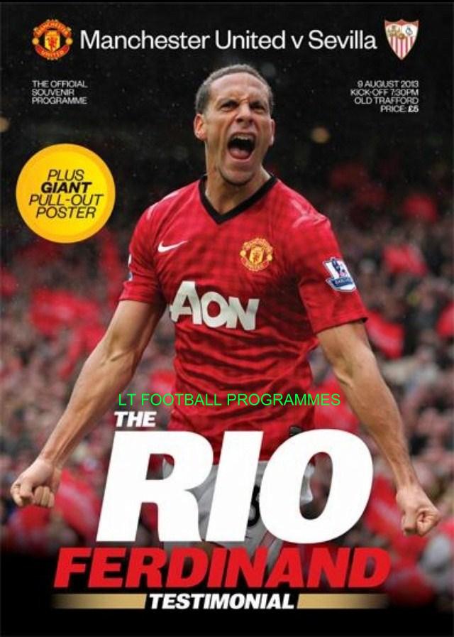 2013 - RIO FERDINAND TESTIMONIAL - MAN UTD v SEVILLA